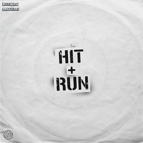 Hit & Run Keenan Mathias, Sooski