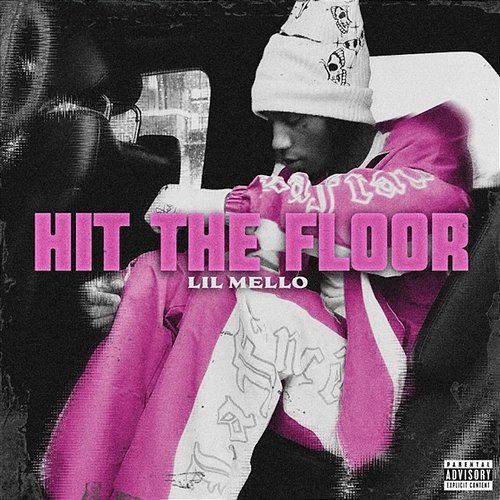 Hit The Floor Lil Mello