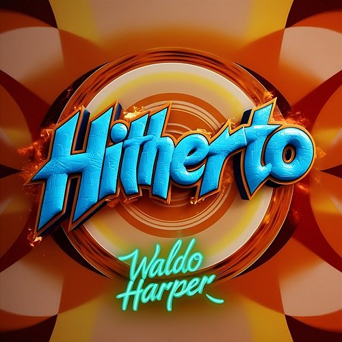 Hitherto Waldo Harper