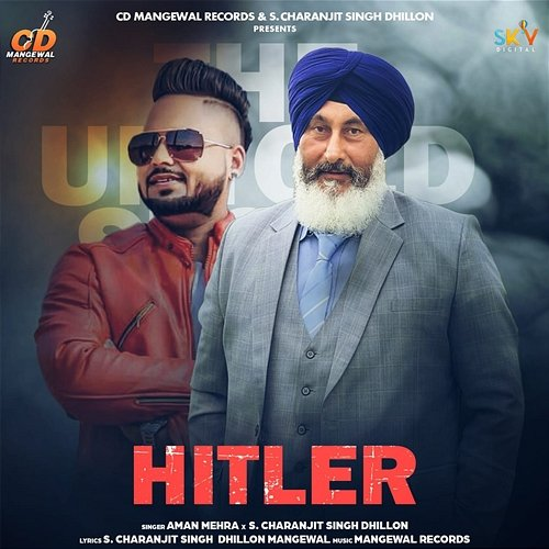 Hitler Aman Mehra & S. Charanjit Singh Dhillon