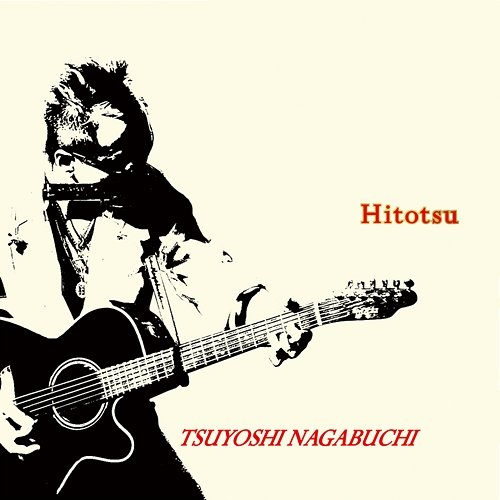 Hitotsu Tsuyoshi Nagabuchi