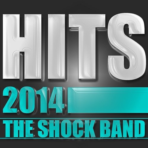 Hits 2014 The Shock Band