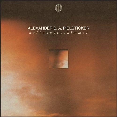 Hoffnungsschimmer Alexander B. A. Pielsticker