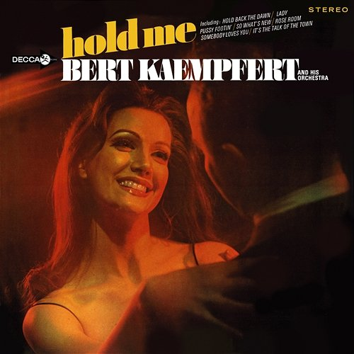 Hold Me Bert Kaempfert