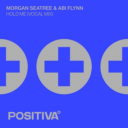 Hold Me Morgan Seatree, Abi Flynn