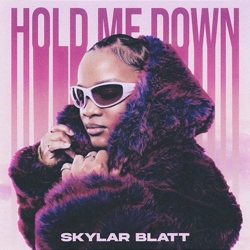 Hold Me Down Skylar Blatt