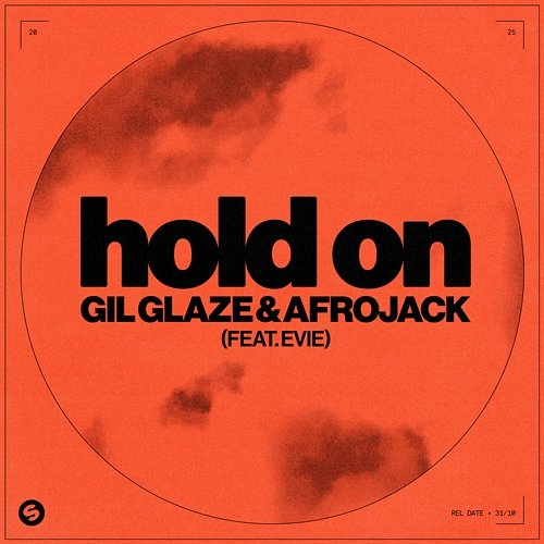 Hold on Gil Glaze, Afrojack, Evie