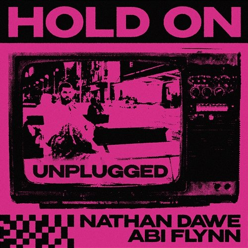 Hold on Nathan Dawe, Abi Flynn