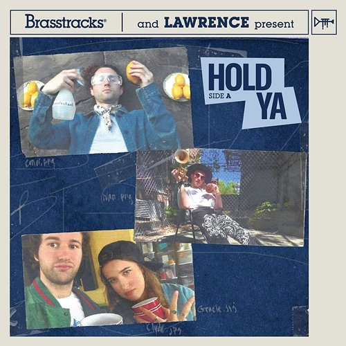 Hold Ya Brasstracks, Lawrence