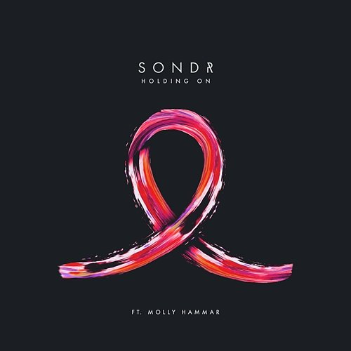 Holding On Sondr feat. Molly Hammar