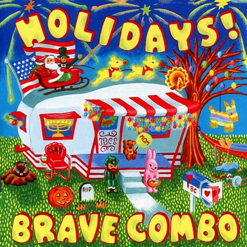 Holidays! Brave Combo