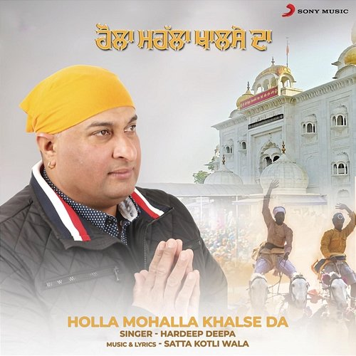 Holla Mohalla Khalse Da Hardeep Deepa