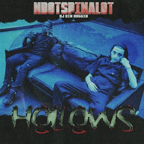 Hollows Dj Bin Buggin, Ndotspinalot
