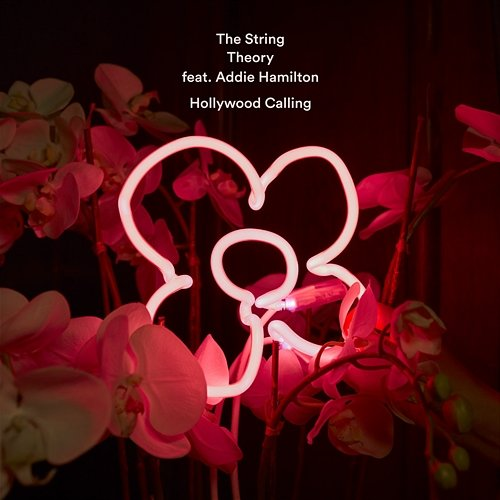Hollywood Calling The String Theory, Addie Hamilton