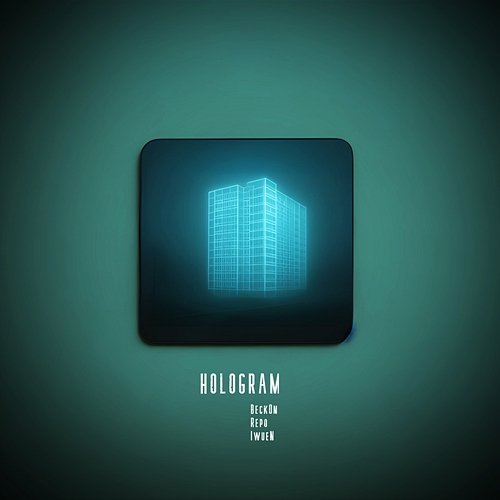 HOLOGRAM BeckOn, Repo, IwueN