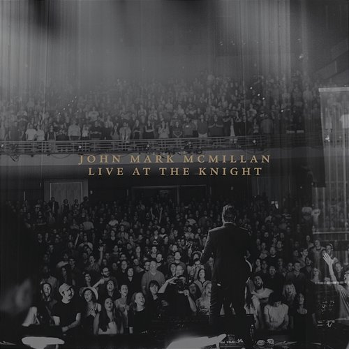 Holy Ghost John Mark McMillan