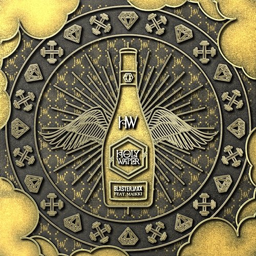 Holy Water Blasterjaxx feat. Maikki