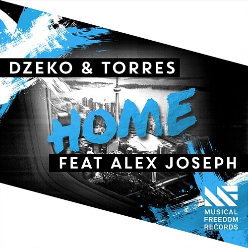 Home Dzeko & Torres feat. Alex Joseph