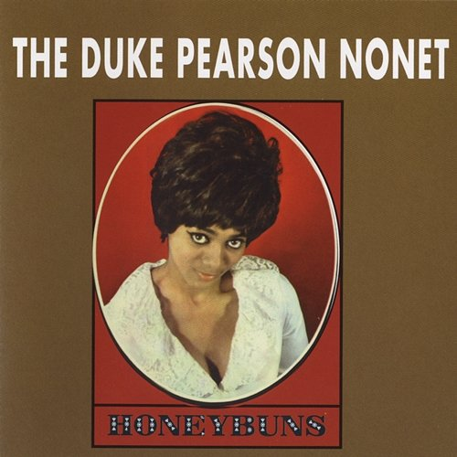 Honeybuns Duke Pearson