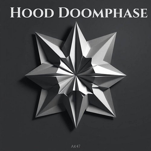 Hood Doomphase AK47