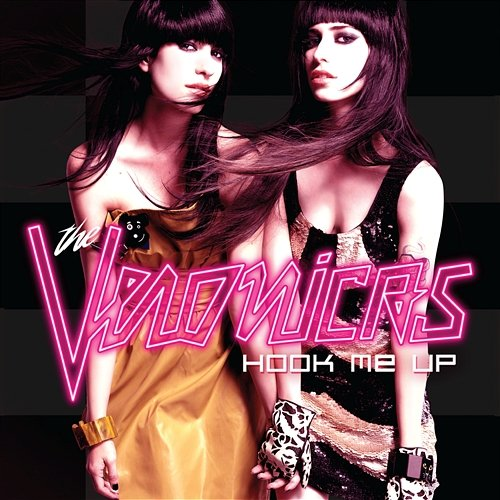 Hook Me Up The Veronicas