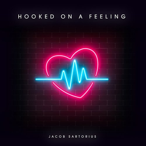 Hooked on a Feeling Jacob Sartorius