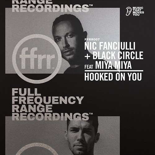 Hooked On You Nic Fanciulli & Black Circle feat. Miya Miya