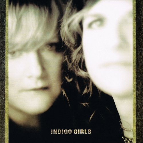 Hope Alone Indigo Girls