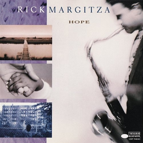 Hope Rick Margitza