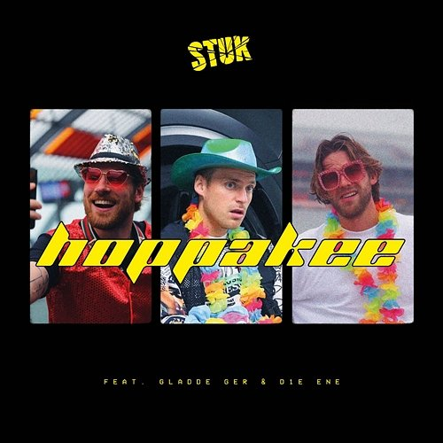 Hoppakee STUK feat. Gladde Ger, Billy Dans