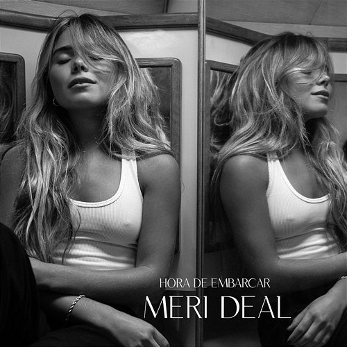 Hora de embarcar Meri Deal