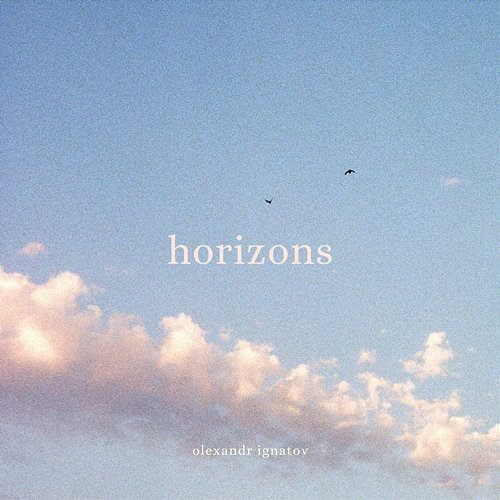 Horizons Olexandr Ignatov