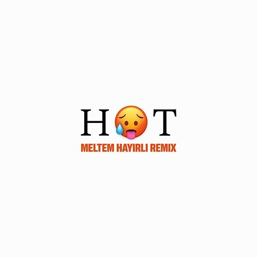 HOT Murda, Meltem Hayirli