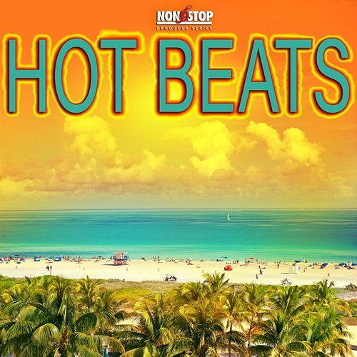 Hot Beats Gabriel Candiani, Hadassa Candiani, Matthew S Orr, John Dillon Conneally IV, Ryan Christopher Paliwoda, Jacob Harrell