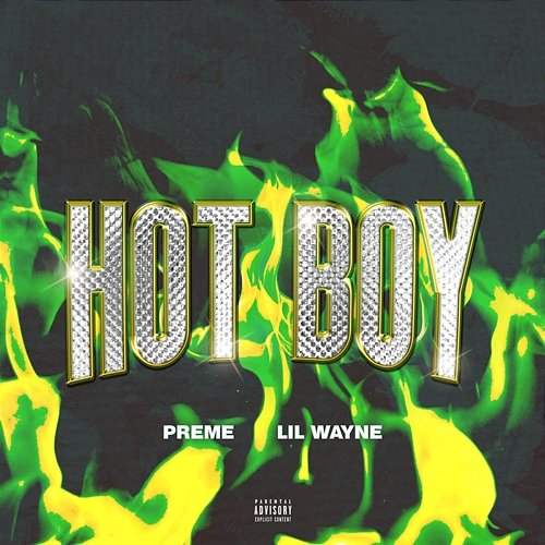 Hot Boy Preme, Lil Wayne