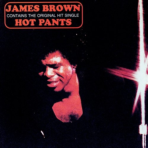 Hot Pants James Brown