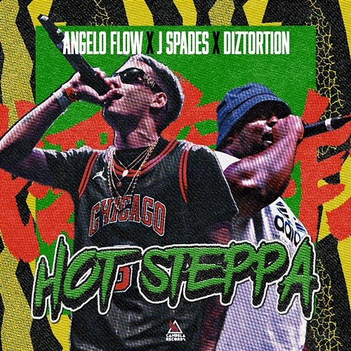 Hot Steppa Angelo Flow, J Spades & Diztortion