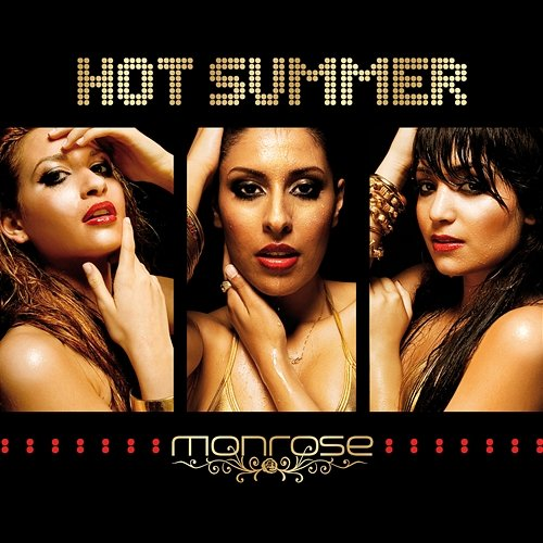 Hot Summer Monrose