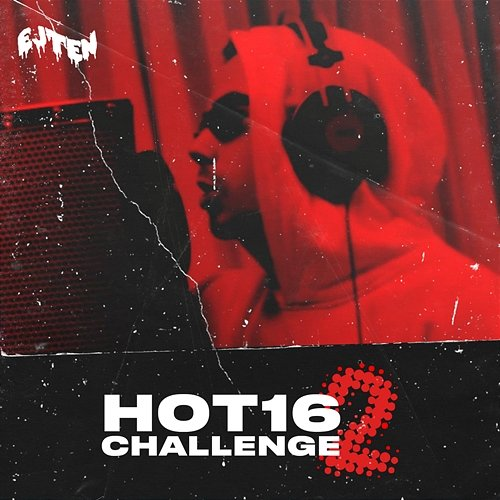 #Hot16Challenge2 Ejten