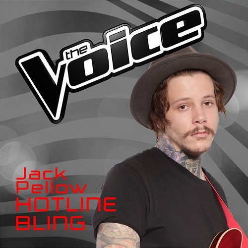 Hotline Bling Jack Pellow