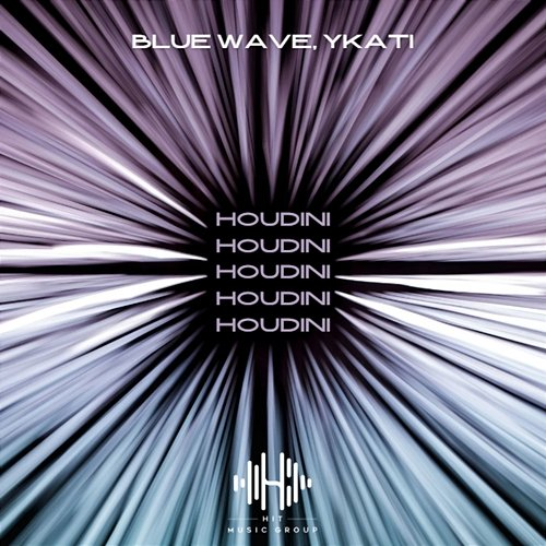 Houdini Blue Wave & YKATI