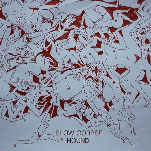 Hound Slow Corpse