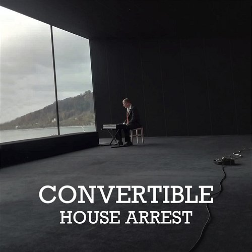 House Arrest Convertible