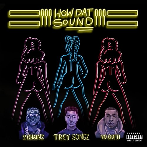 How Dat Sound Trey Songz