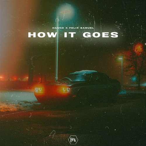 How It Goes Hanno, Felix Samuel