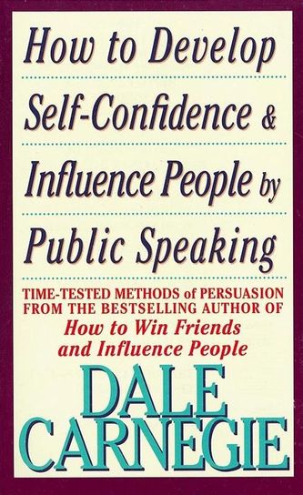 How To Develop Self-Confidence Carnegie Dale