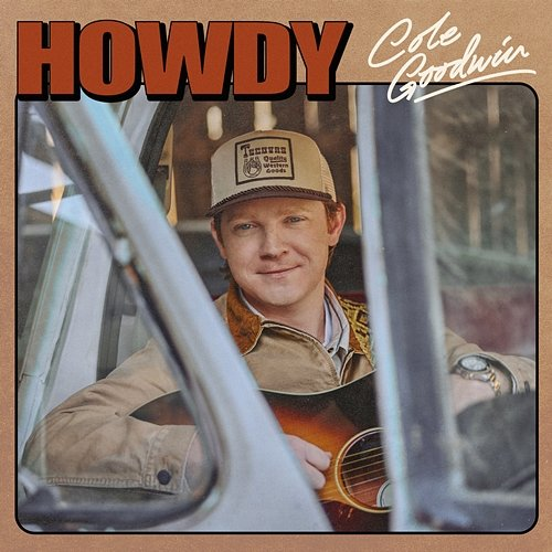 Howdy Cole Goodwin