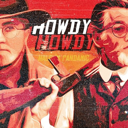 Howdy Howdy Hale feat. Pandamic