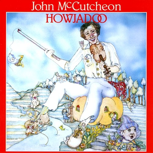 Howjadoo John McCutcheon