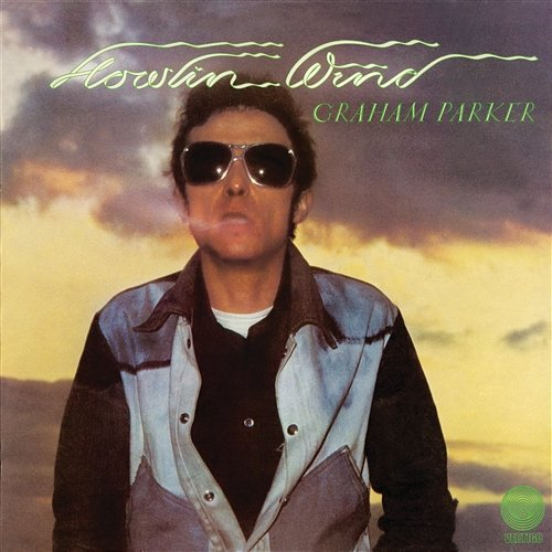 Howlin' Wind Graham Parker & The Rumour